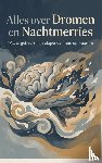 B.V., Andries - Alles over Dromen en Nachtmerries