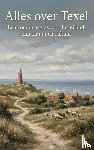 B.V., Andries - Alles over Texel