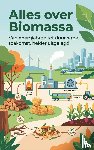 B.V., Andries - Alles over Biomassa