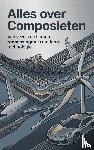 B.V., Andries - Alles over Composieten