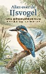 B.V., Andries - Alles over de IJsvogel