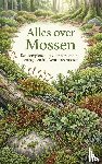 B.V., Andries - Alles over Mossen