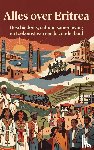 B.V., Andries - Alles over Eritrea