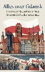B.V., Andries - Alles over Gdansk