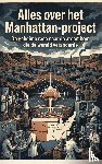 B.V., Andries - Alles over het Manhattan-project