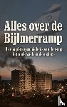 B.V., Andries - Alles over de Bijlmerramp