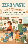B.V., Andries - Zero Waste met Kinderen