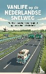 B.V., Andries - Vanlife op de Nederlandse Snelweg