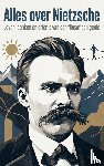 B.V., Andries - Alles over Nietzsche