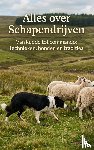 B.V., Andries - Alles over Schapendrijven