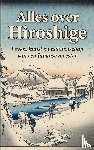B.V., Andries - Alles over Hiroshige