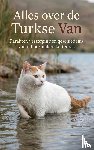 B.V., Andries - Alles over de Turkse Van