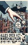 B.V., Andries - Alles over het Marshallplan