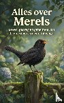 B.V., Andries - Alles over Merels