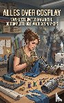 B.V., Andries - Alles over Cosplay