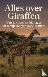 B.V., Andries - Alles over Giraffen