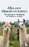B.V., Andries - Alles over Alpaca's en Lama's