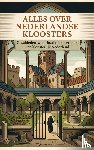 B.V., Andries - Alles over Nederlandse Kloosters
