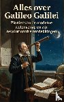 B.V., Andries - Alles over Galileo Galilei