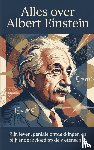 B.V., Andries - Alles over Albert Einstein
