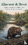 B.V., Andries - Alles over de Bever
