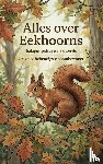 B.V., Andries - Alles over Eekhoorns