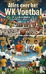 B.V., Andries - Alles over het WK Voetbal