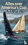B.V., Andries - Alles over America's Cup