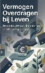 B.V., Andries - Vermogen Overdragen bij Leven