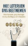 B.V., Andries - Hoe Loterijen Ons Beetnemen