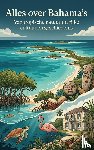 B.V., Andries - Alles over Bahama's