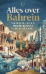B.V., Andries - Alles over Bahrein