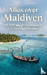 B.V., Andries - Alles over Maldiven