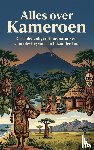 B.V., Andries - Alles over Kameroen