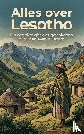 B.V., Andries - Alles over Lesotho