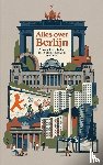 B.V., Andries - Alles over Berlijn