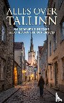 B.V., Andries - Alles over Tallinn
