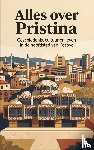 B.V., Andries - Alles over Pristina