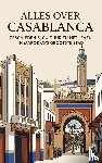 B.V., Andries - Alles over Casablanca