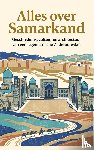 B.V., Andries - Alles over Samarkand