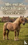 B.V., Andries - Alles over het Belgisch Trekpaard
