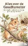 B.V., Andries - Alles over de Goudhamster
