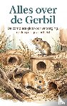 B.V., Andries - Alles over de Gerbil