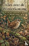 B.V., Andries - Alles over de Winterkoning