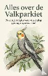 B.V., Andries - Alles over de Valkparkiet