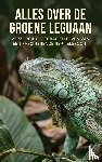 B.V., Andries - Alles over de Groene Leguaan