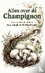  - Alles over de Champignon