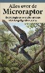  - Alles over de Microraptor