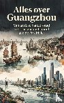 B.V., Andries - Alles over Guangzhou