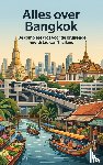 B.V., Andries - Alles over Bangkok